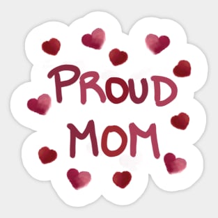 Proud mom Sticker